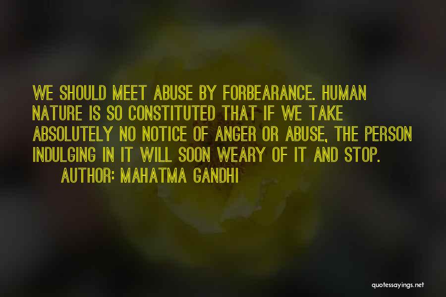 Meet Soon Quotes By Mahatma Gandhi
