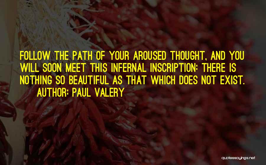 Meet Soon Quotes By Paul Valery