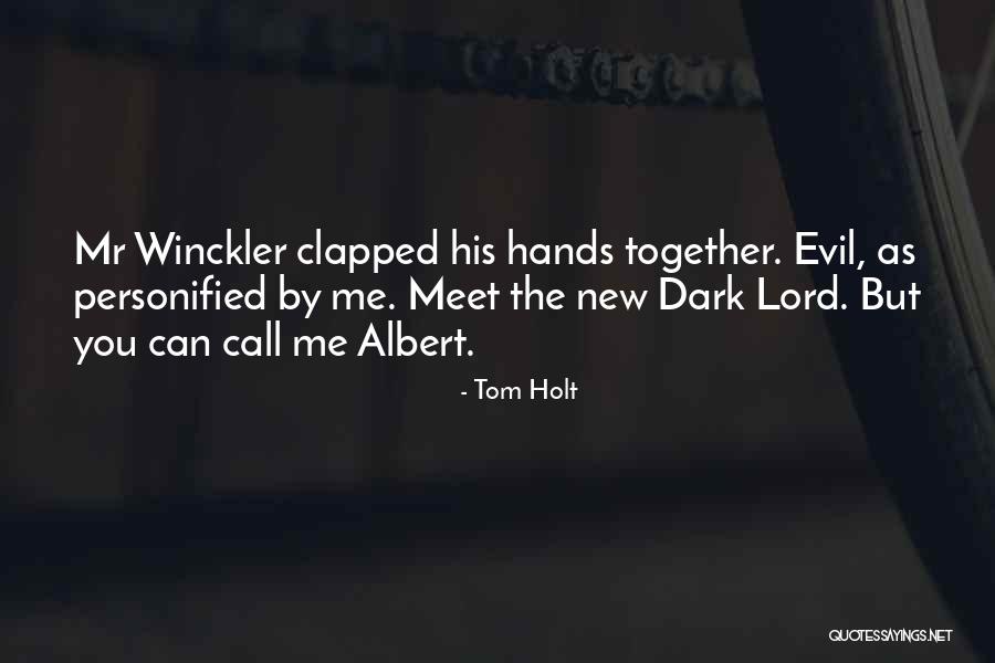 Meet The Quotes By Tom Holt Meet The Quotes By Tom Holt