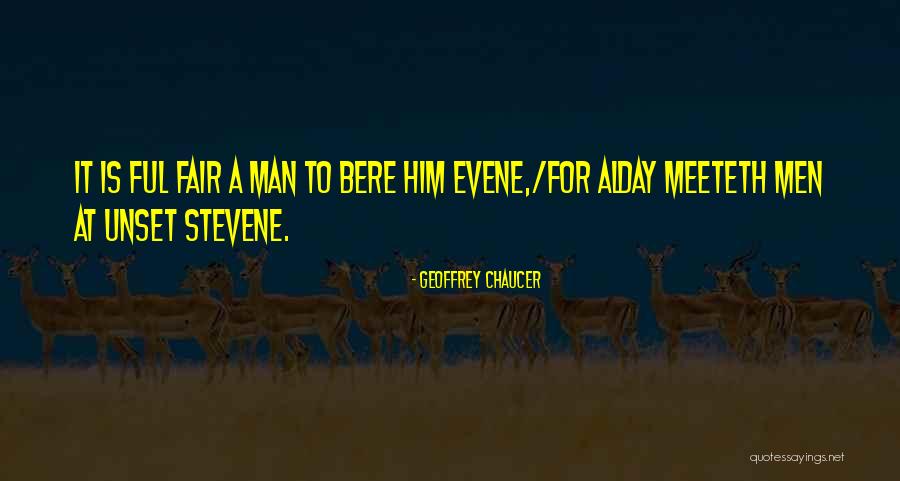 Meeteth Quotes By Geoffrey Chaucer Meeteth Quotes By Geoffrey Chaucer