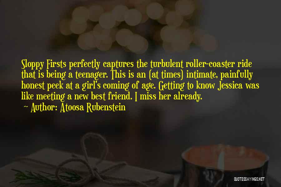 Meeting A New Girl Quotes By Atoosa Rubenstein