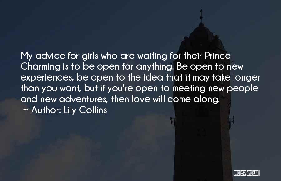 Meeting A New Love Quotes By Lily Collins