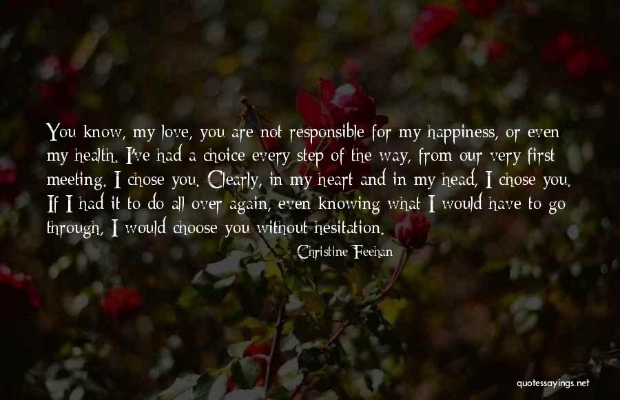 Meeting Again Love Quotes By Christine Feehan Meeting Again Love Quotes By Christine Feehan