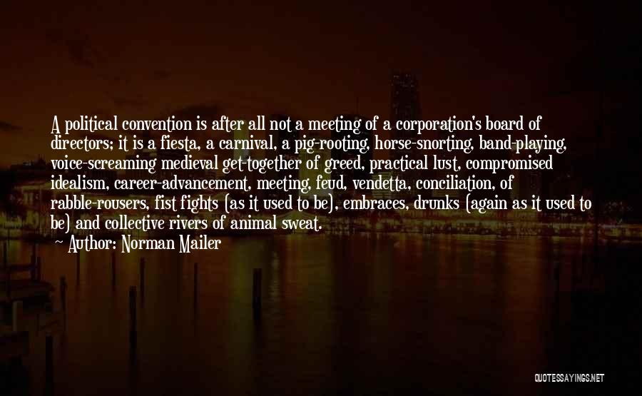 Meeting Again Quotes By Norman Mailer