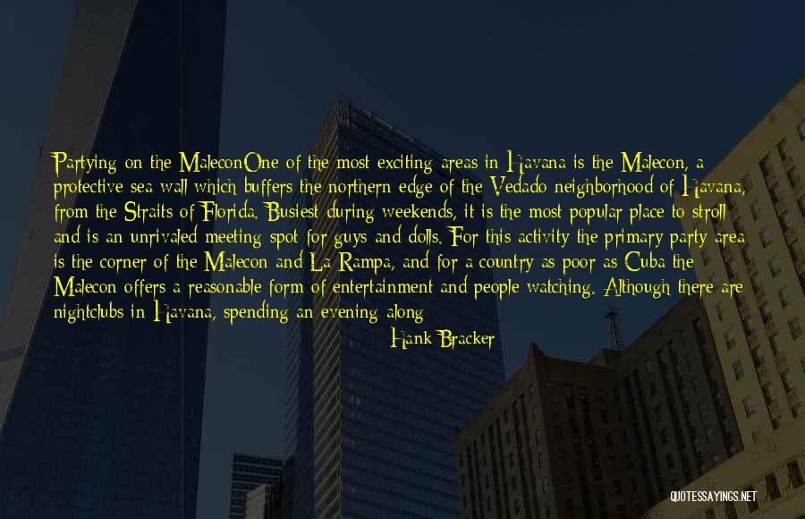 Meeting By Chance Quotes By Hank Bracker Meeting By Chance Quotes By Hank Bracker