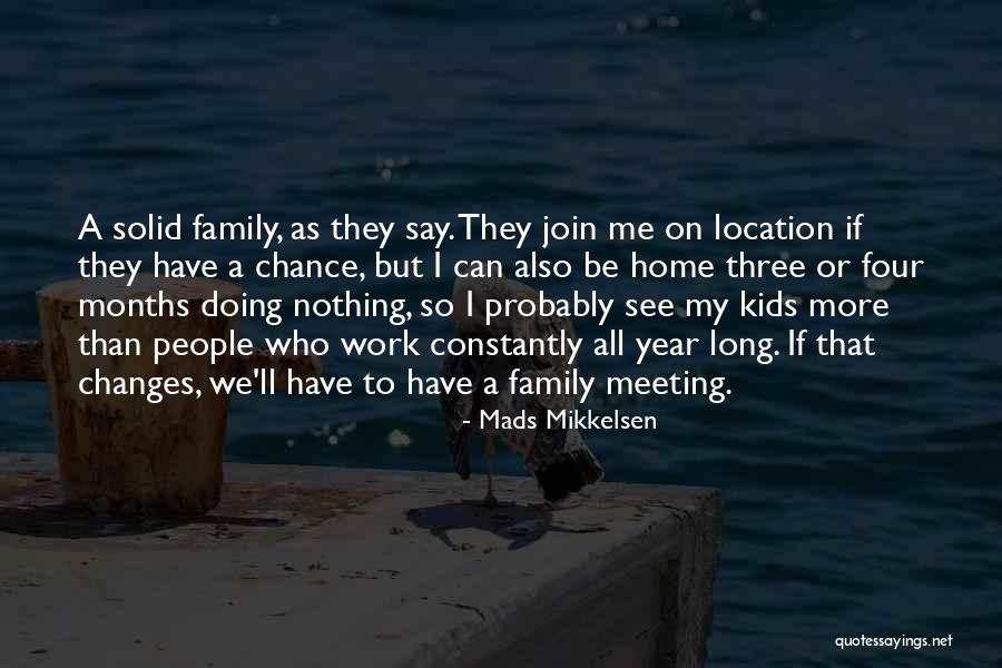 Meeting By Chance Quotes By Mads Mikkelsen Meeting By Chance Quotes By Mads Mikkelsen