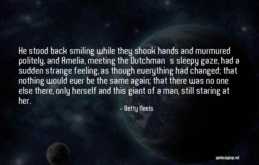 Meeting Each Other Again Quotes By Betty Neels