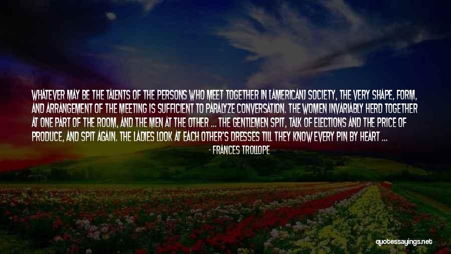 Meeting Each Other Again Quotes By Frances Trollope