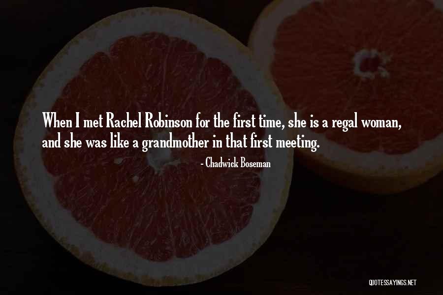 Meeting For First Time Quotes By Chadwick Boseman Meeting For First Time Quotes By Chadwick Boseman