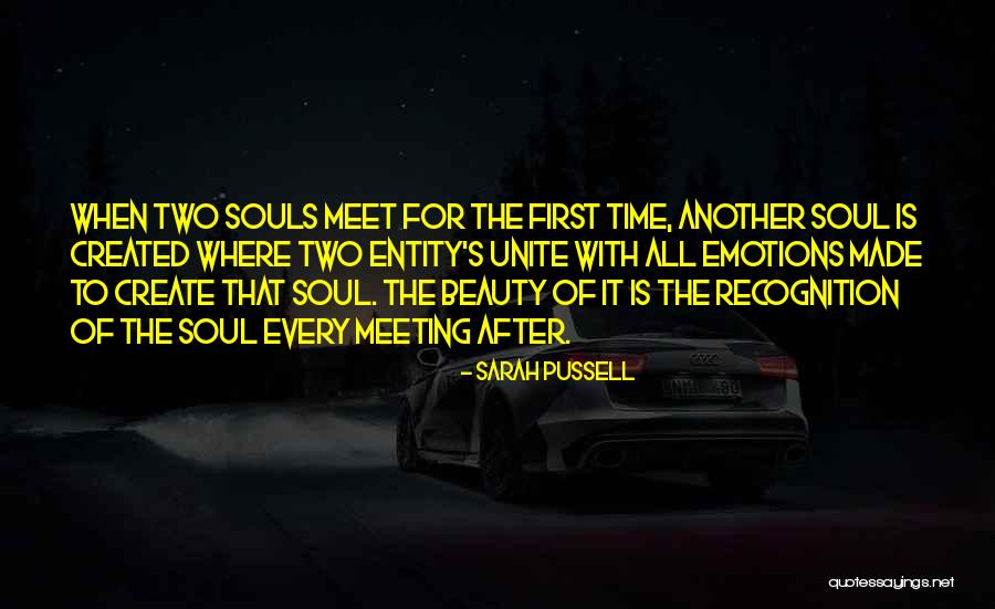 Meeting For First Time Quotes By Sarah Pussell Meeting For First Time Quotes By Sarah Pussell