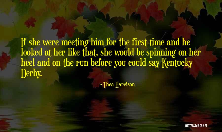 Meeting For First Time Quotes By Thea Harrison Meeting For First Time Quotes By Thea Harrison