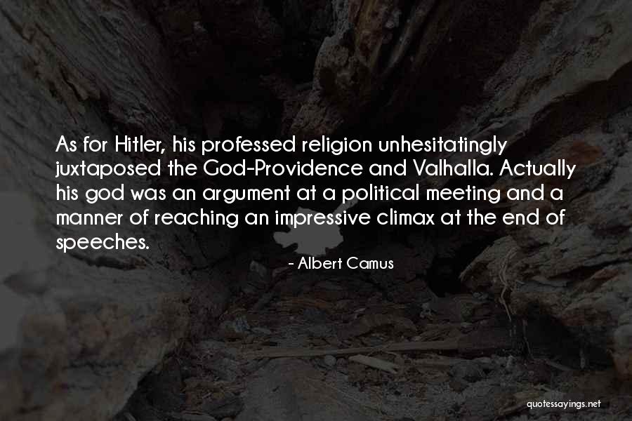 Meeting God Quotes By Albert Camus Meeting God Quotes By Albert Camus