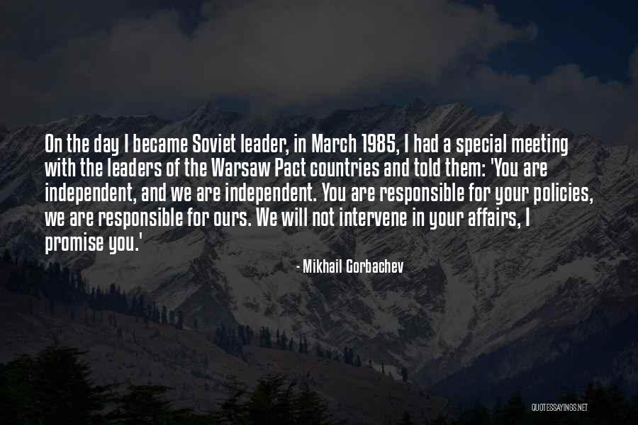 Meeting Gorbachev Quotes By Mikhail Gorbachev Meeting Gorbachev Quotes By Mikhail Gorbachev