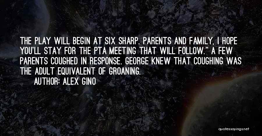 Meeting Her Parents Quotes By Alex Gino