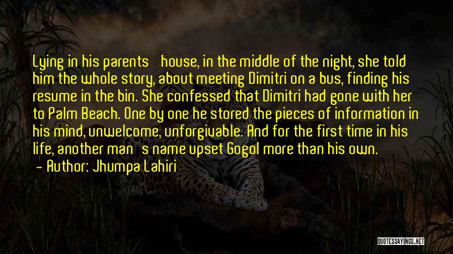 Meeting Her Parents Quotes By Jhumpa Lahiri