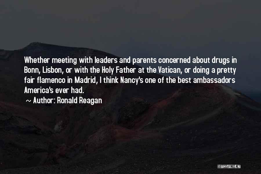 Meeting Her Parents Quotes By Ronald Reagan