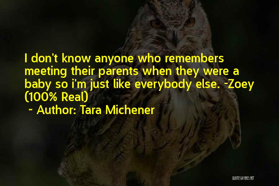 Meeting Her Parents Quotes By Tara Michener
