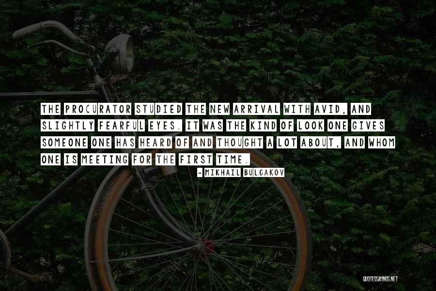 Meeting Him For The First Time Quotes By Mikhail Bulgakov Meeting Him For The First Time Quotes By Mikhail Bulgakov