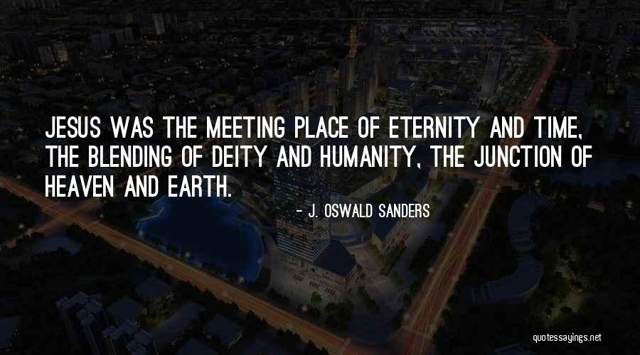 Meeting Jesus Quotes By J. Oswald Sanders Meeting Jesus Quotes By J. Oswald Sanders