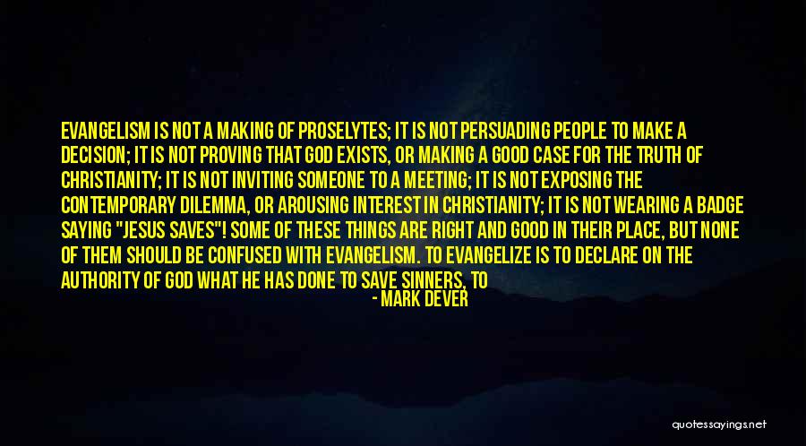 Meeting Jesus Quotes By Mark Dever Meeting Jesus Quotes By Mark Dever