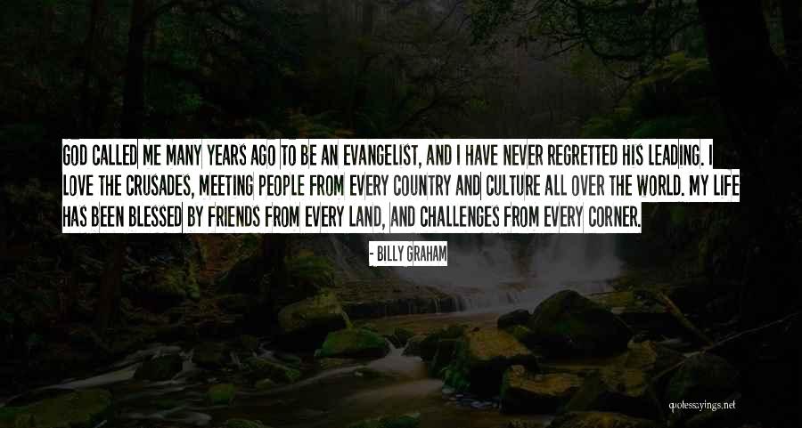Meeting Life's Challenges Quotes By Billy Graham Meeting Life's Challenges Quotes By Billy Graham