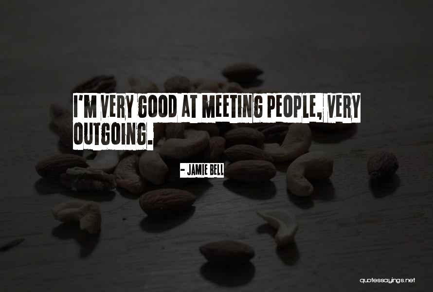 Meeting M Quotes By Jamie Bell Meeting M Quotes By Jamie Bell