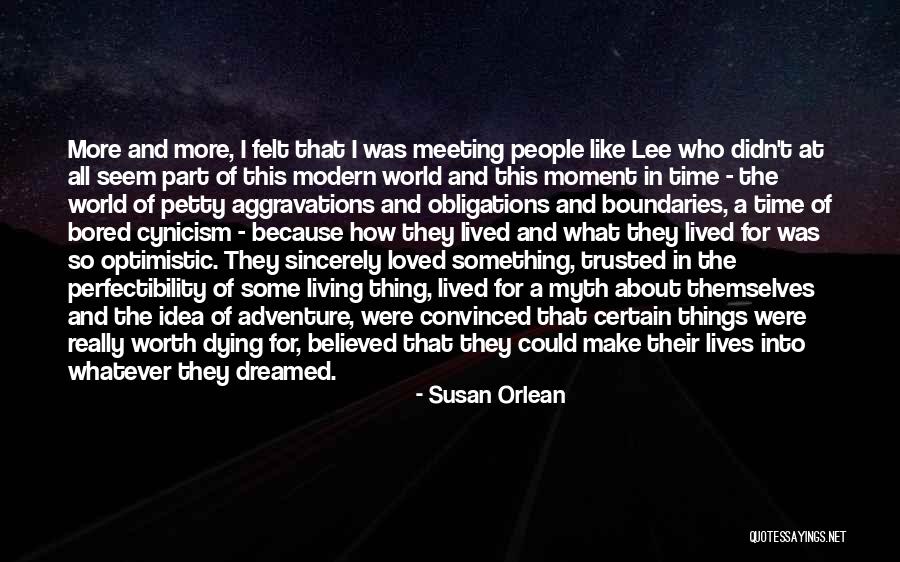 Meeting Obligations Quotes By Susan Orlean