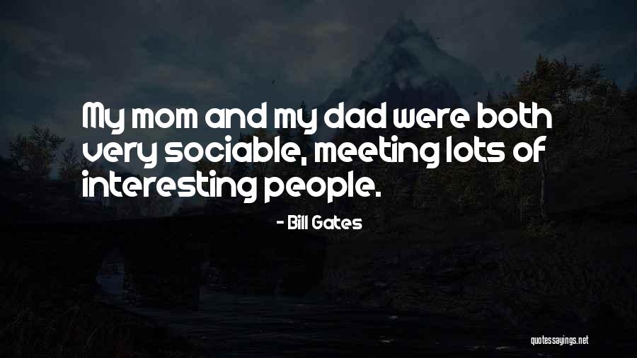 Meeting People Quotes By Bill Gates Meeting People Quotes By Bill Gates