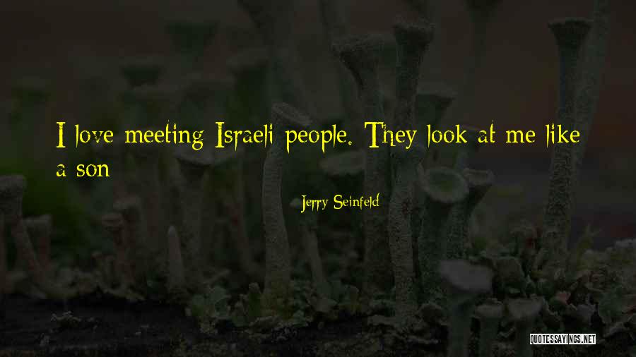 Meeting People Quotes By Jerry Seinfeld Meeting People Quotes By Jerry Seinfeld