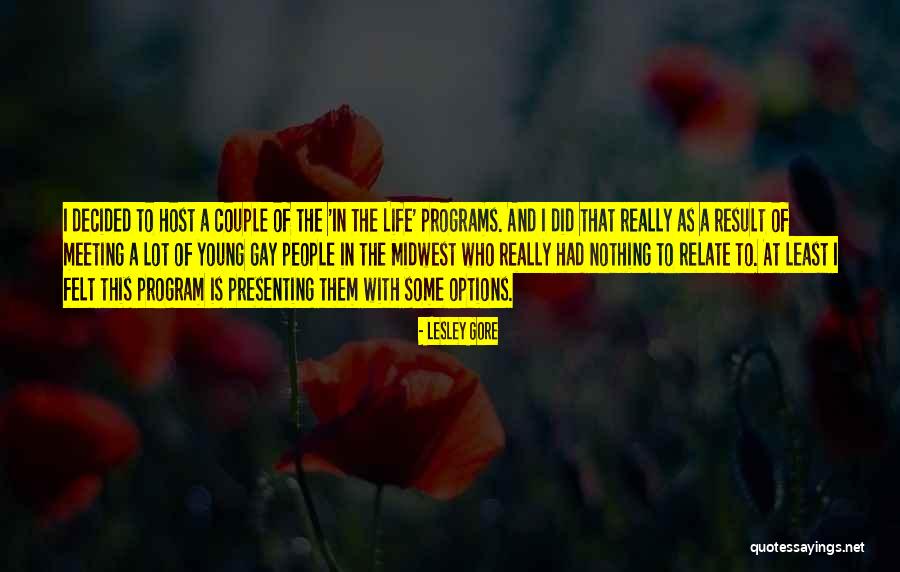 Meeting People Quotes By Lesley Gore Meeting People Quotes By Lesley Gore
