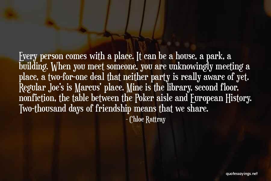 Meeting Place Quotes By Chloe Rattray Meeting Place Quotes By Chloe Rattray