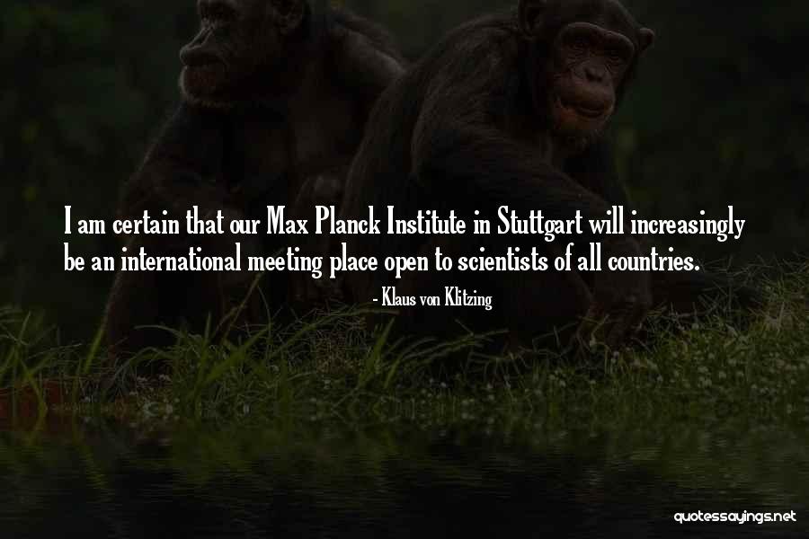 Meeting Place Quotes By Klaus Von Klitzing Meeting Place Quotes By Klaus Von Klitzing
