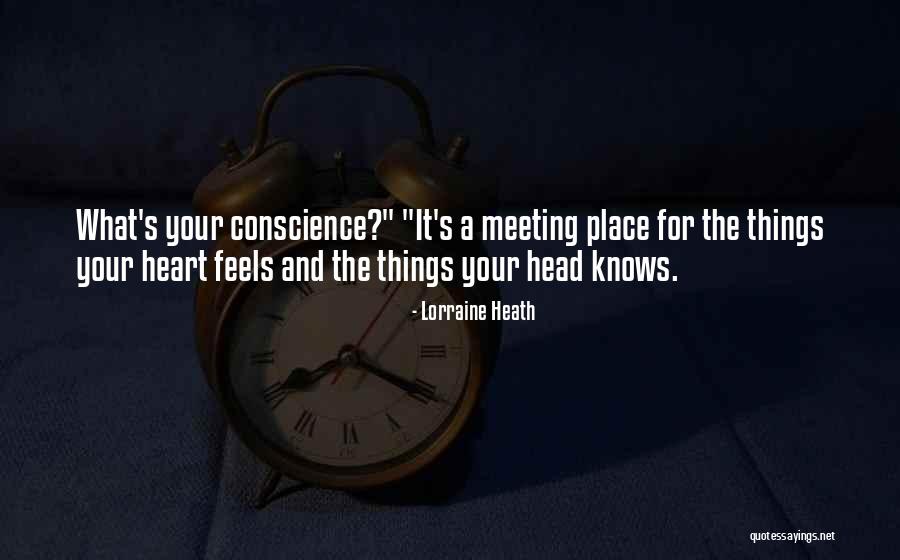 Meeting Place Quotes By Lorraine Heath Meeting Place Quotes By Lorraine Heath