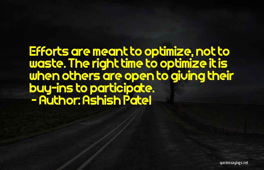 Meeting Someone At The Right Time Quotes By Ashish Patel