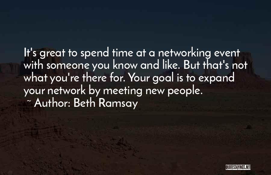 Meeting Someone Great Quotes By Beth Ramsay
