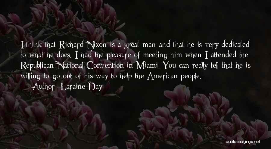 Meeting Someone Great Quotes By Laraine Day