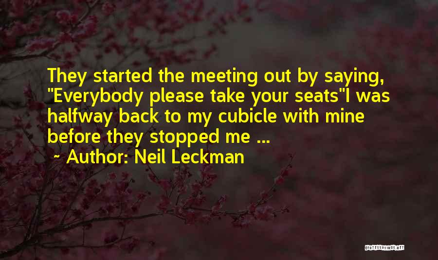 Meeting Someone Halfway Quotes By Neil Leckman