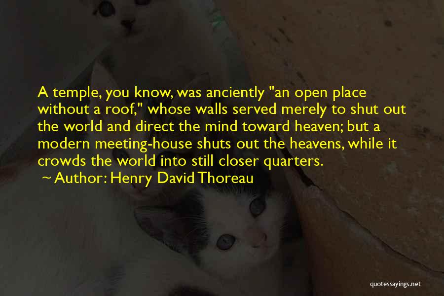 Meeting Someone In Heaven Quotes By Henry David Thoreau