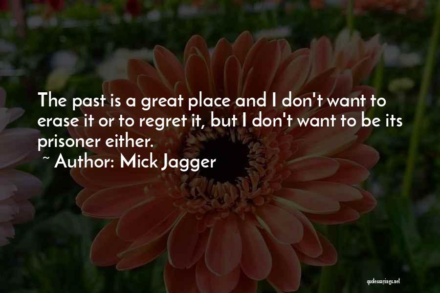 Meeting Someone New And Liking Them Quotes By Mick Jagger