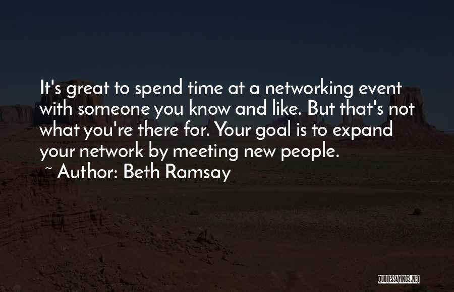 Meeting Someone New That You Like Quotes By Beth Ramsay