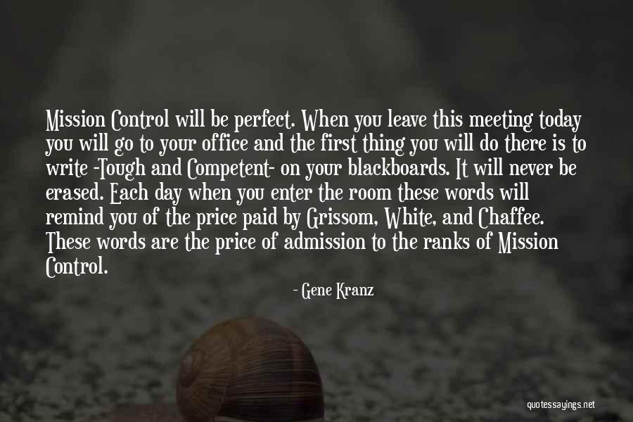 Meeting Someone Perfect For You Quotes By Gene Kranz Meeting Someone Perfect For You Quotes By Gene Kranz