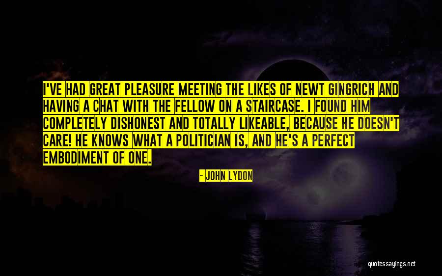 Meeting Someone Perfect For You Quotes By John Lydon Meeting Someone Perfect For You Quotes By John Lydon