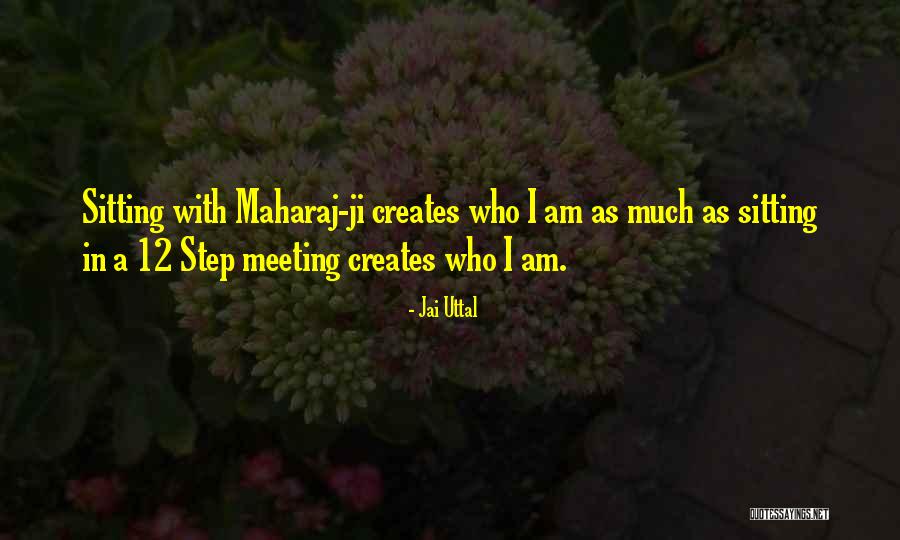 Meeting Someone Someday Quotes By Jai Uttal