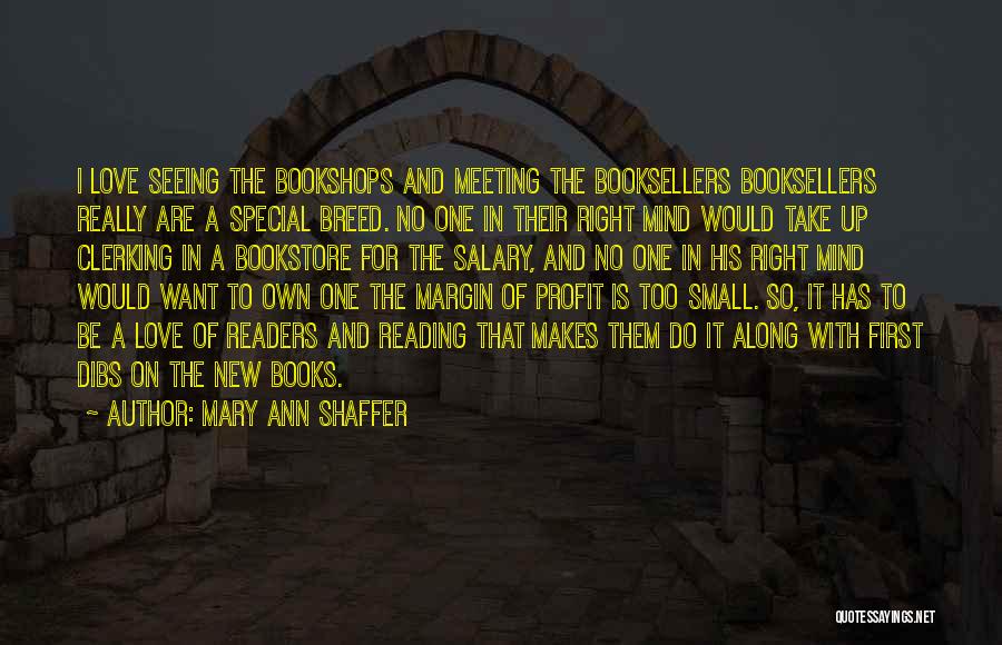 Meeting Someone Special Quotes By Mary Ann Shaffer