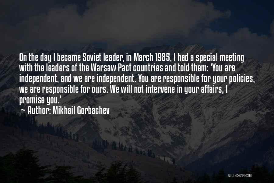 Meeting Someone Special Quotes By Mikhail Gorbachev