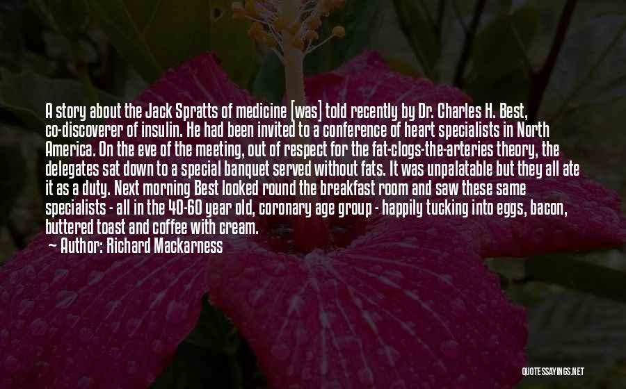 Meeting Someone Special Quotes By Richard Mackarness