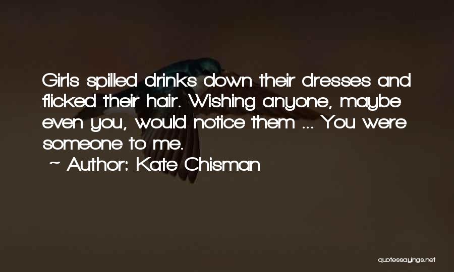 Meeting Someone You Love Quotes By Kate Chisman