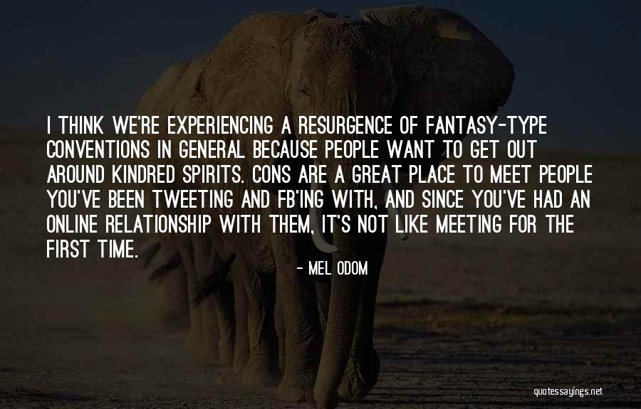 Meeting The First Time Quotes By Mel Odom Meeting The First Time Quotes By Mel Odom