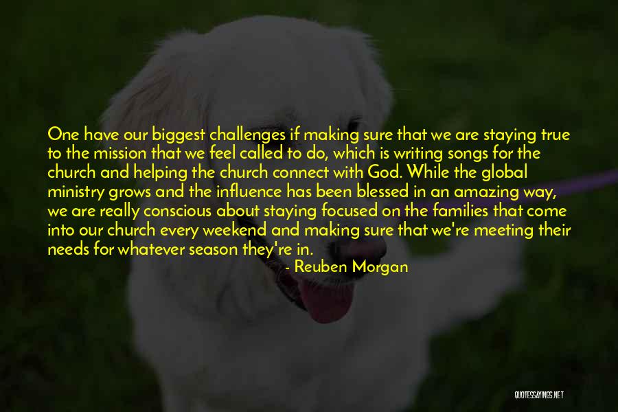 Meeting The Needs Of Others Quotes By Reuben Morgan