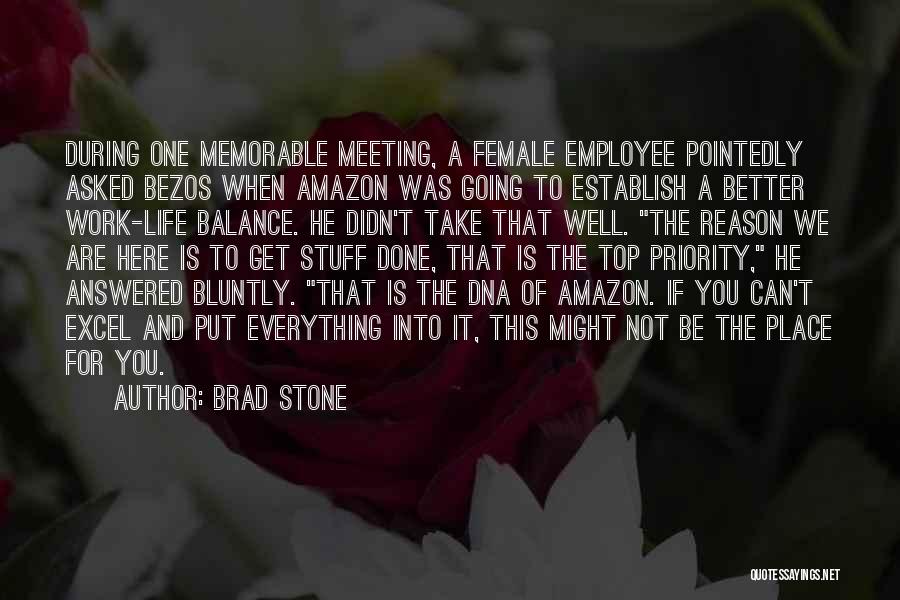 Meeting The One For You Quotes By Brad Stone